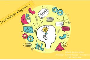 Flexibilidade Cognitiva: o que é e como desenvolvê-la